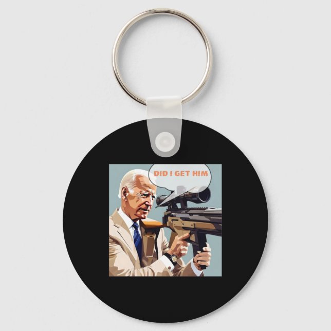 I Get Him Bulletproof Trump 2024  Key Ring (Front)