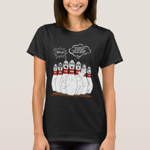 I Get Knocked Down But I Get Up Again You're Never T-Shirt