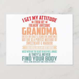I GET MY ATTITUDE FROM MY FREAKIN AWESOME GRANDMA POSTCARD