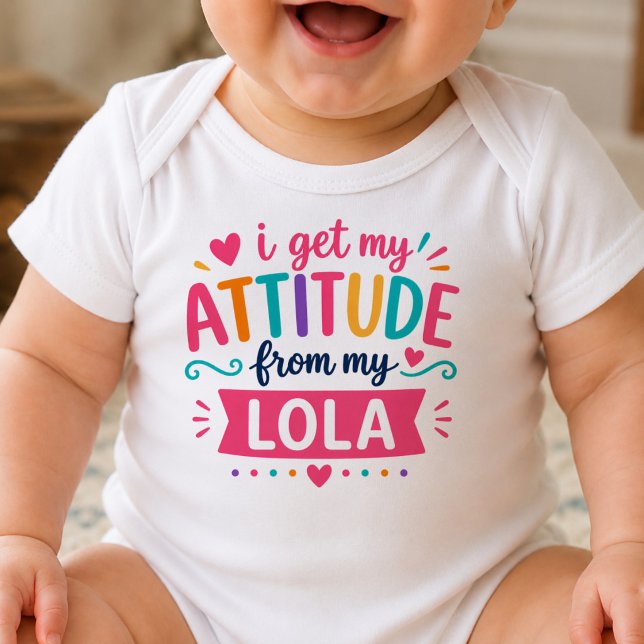 I Get My Attitude From My Lola Bodysuit (Creator Uploaded)