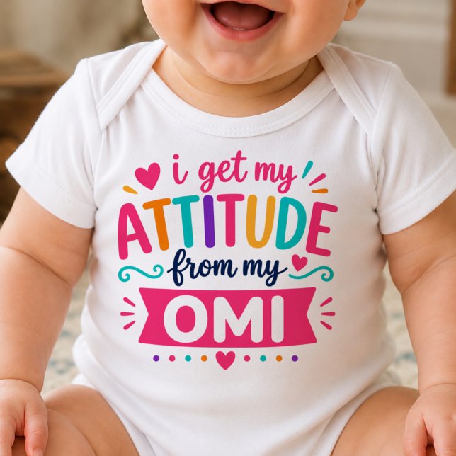I Get My Attitude From My Omi Bodysuit (Creator Uploaded)