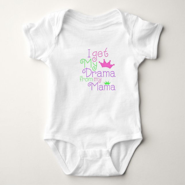 I get my drama from my mama, Crown Baby Bodysuit (Front)
