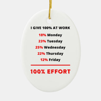 I GIVE 100% AT WORK CERAMIC TREE DECORATION