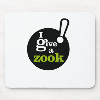 I give a zook! mouse pad
