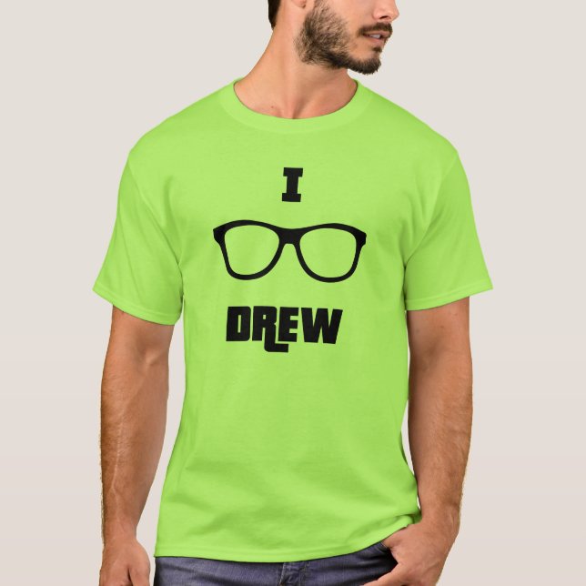 I (glasses) Drew T-Shirt (Front)
