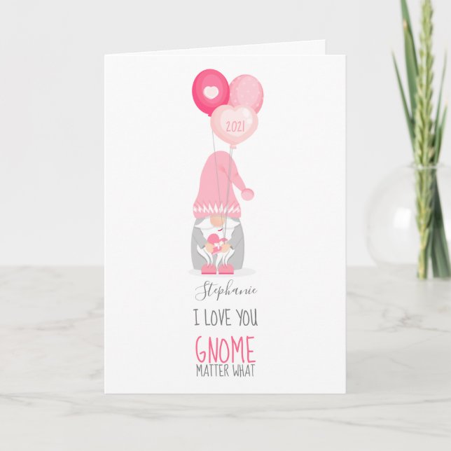 I Gnome You No Matter What Card (Front)
