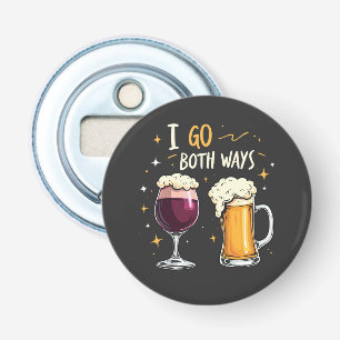 I Go Both Ways Beer And WIne Alcohol lovers Bottle Opener