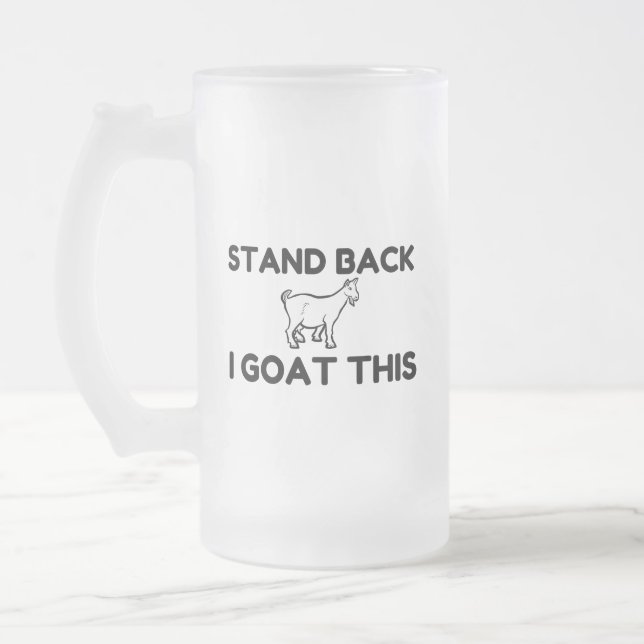 I Goat This Frosted Glass Beer Mug (Left)