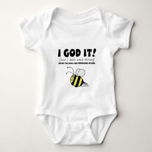 I GOD IT! BABY BODYSUIT