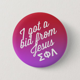 I got a bid from Jesus 6 Cm Round Badge