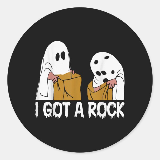 I Got A Rock Scary Ghost Halloween Classic Round Sticker (Front)