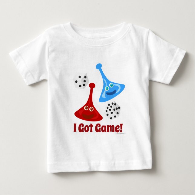I Got Game Baby T-Shirt (Front)