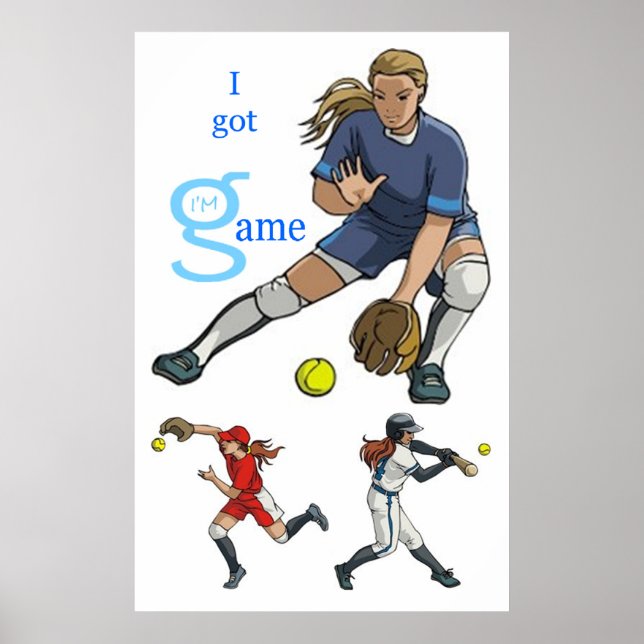 I Got Game (Softball) Poster (Front)