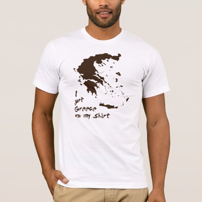 I got Greece Grease on my Shirt (Front)