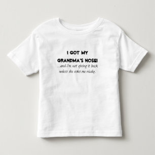 "I Got My Grandma's Nose" Kids/Baby Shirts