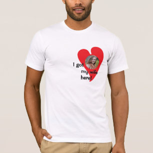 I got my wife here! Photo Custom T-Shirt