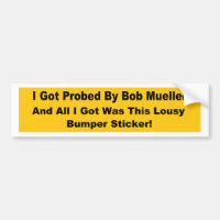 I got probed by Bob Mueller popular political