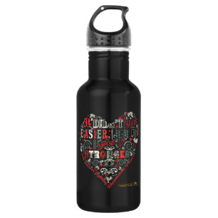 I got stronger water bottle