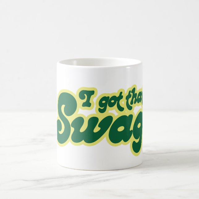 I got swag coffee mug (Center)