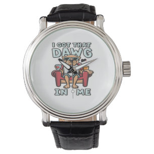 I Got That Dog In Me Classic T-Shirt (5) Watch