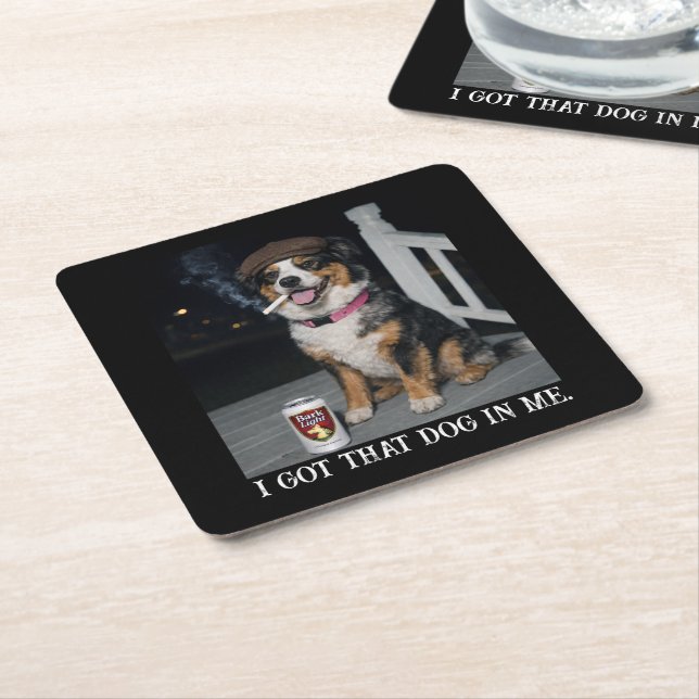 I Got That Dog In Me, Funny Australian Shepherd  Square Paper Coaster (Angled)