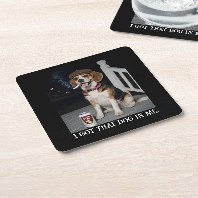 I Got That Dog In Me, Funny Beagle Personality Square Paper Coaster (Angled)