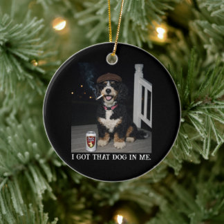 I Got That Dog In Me, Funny Bernedoodle Meme Ceramic Tree Decoration