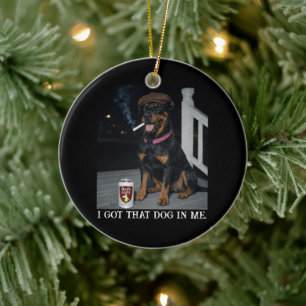 I Got That Dog In Me, Funny Doberman Pinscher Meme Ceramic Tree Decoration