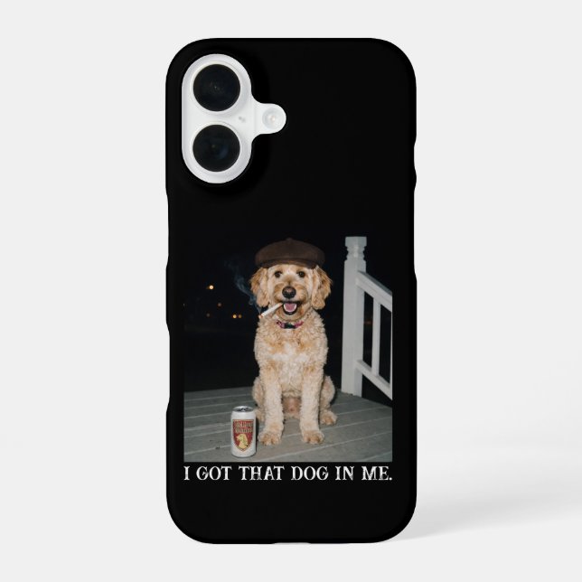 I Got That Dog In Me, Funny Golden Doodle Meme iPhone 16 Case (Back)