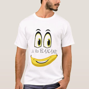 I got the BANANA T-shirt