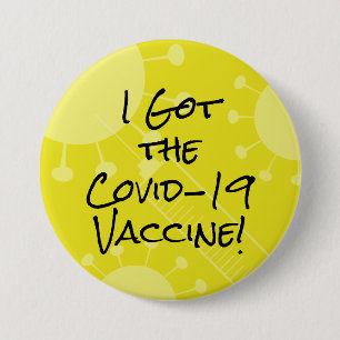 I Got the Covid-19 Vaccine Bold Yellow 7.5 Cm Round Badge
