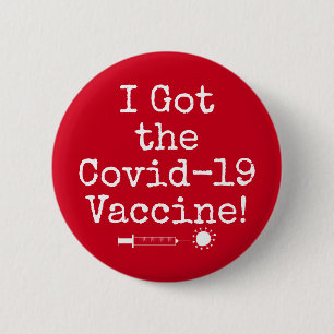I Got the Covid-19 Vaccine Simple Bright Red 6 Cm Round Badge