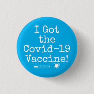 I Got the Covid-19 Vaccine Simple Bright Sky Blue 3 Cm Round Badge