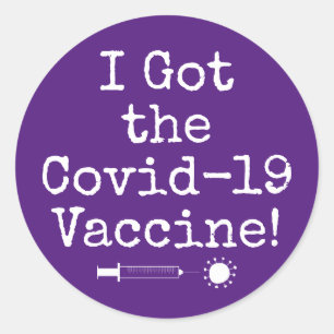 I Got the Covid-19 Vaccine Simple Dark Purple Classic Round Sticker