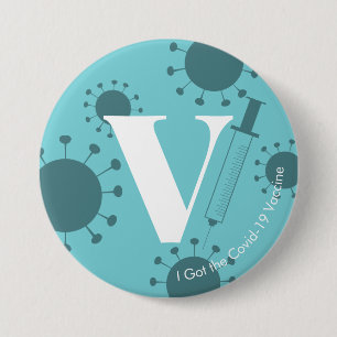I Got the Covid-19 Vaccine Subtle Turquoise 7.5 Cm Round Badge