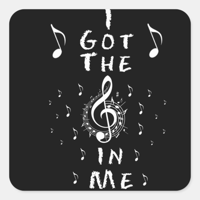 I Got The Music In Me Sticker (Front)