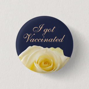 I got Vaccinated Yellow Rose Floral Wedding 3 Cm Round Badge