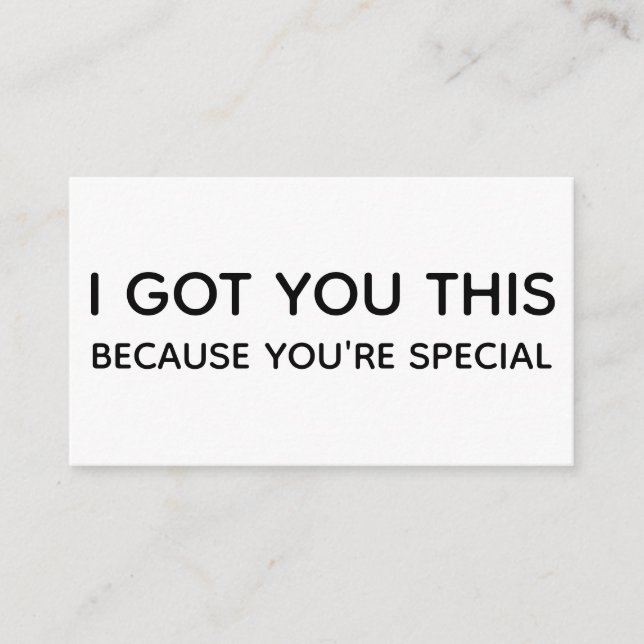 I Got You This Because You're Special, Enclosure Card (Front)