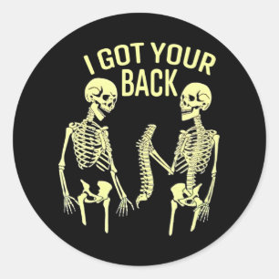 I Got Your Back Halloween Skeleton Skull Classic Round Sticker