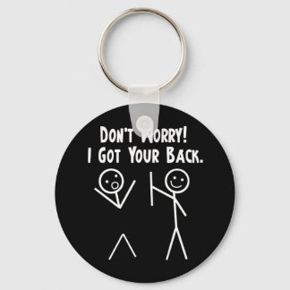 I Got Your Back! Key Ring