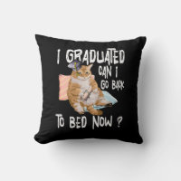 I Graduated Can I Go Back To Bed Now Cat Lover Gra
