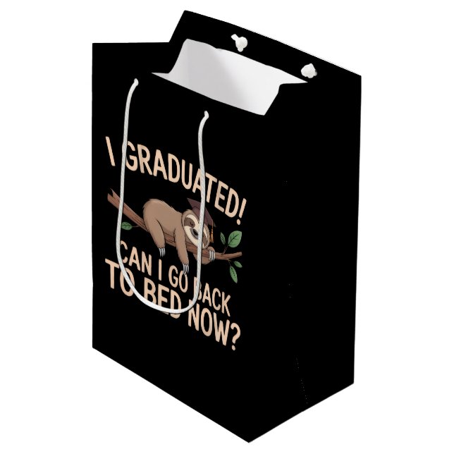 I Graduated Can I Go Back to Bed Now Graduation  Medium Gift Bag (Front Angled)