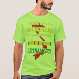 I grew up in a rough neighbourhood - Veteran T-Shirt
