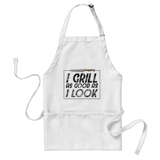 I Grill As Good As I Look Father's Day Grillmaster Standard Apron (Front)