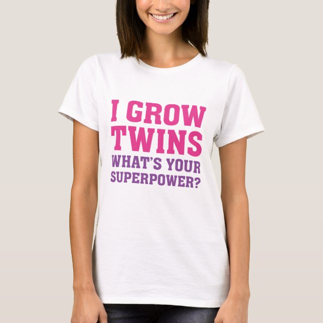 I Grow Twins T-Shirt (Front)