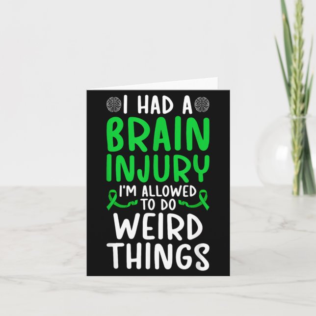 I Had A Traumatic Brain Injury Awareness TBI Card (Front)