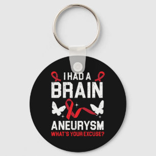 I Had Brain Aneurysm Medical Condition Aneurysm Aw Key Ring