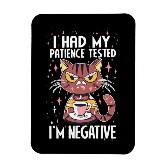 I had my Patience test! Magnet (Vertical)