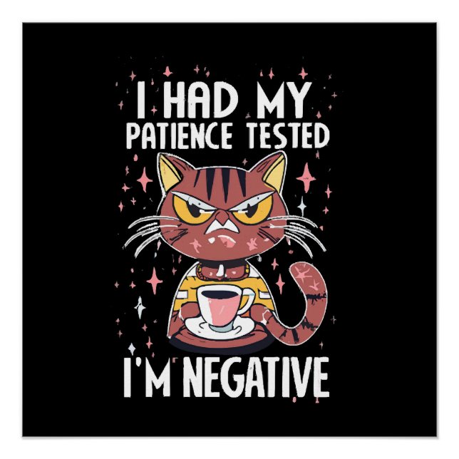 I had my Patience test! Poster (Front)