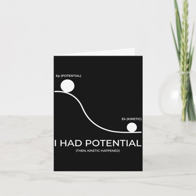 I had potential  card (Front)